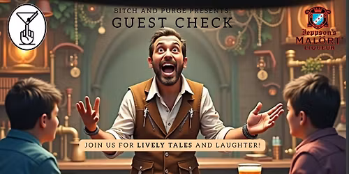 Guest Check: Chicago's Funniest Bartenders and Servers Crying in the Walk-in, Live on Stage!!!