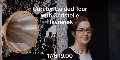 Curator Guided Tour: The Battle Between YES and NO with Christelle Havranek