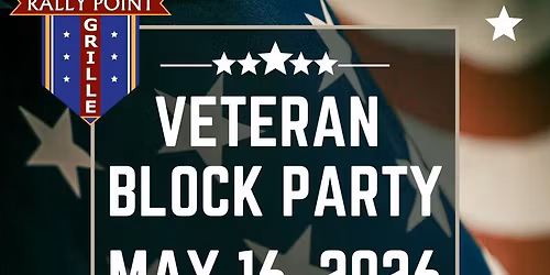 2026 Veteran Block Party at Rally Point Grille