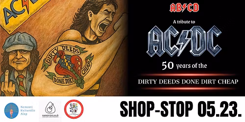 AB\/CD-Dirty Deeds Done Dirt Cheap 50 - Kapuv\u00e1r -Shop Stop   Vend\u00e9g: Bomber One 