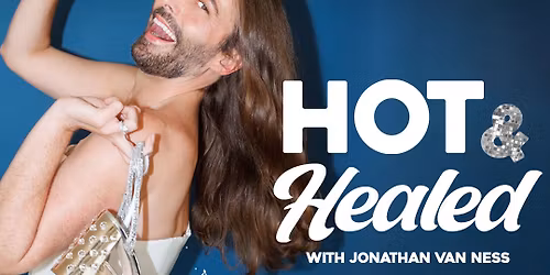 JONATHAN VAN NESS : HOT & HEALED!