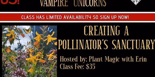 Creating a Pollinator\u2019s Sanctuary