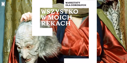 Wszystko w moich r\u0119kach \ud83e\udd1d tw\u00f3rcze warsztaty dla os\u00f3b doros\u0142ych