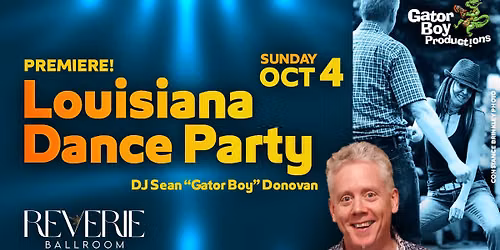 Louisiana Dance Party \u2022 Reverie Ballroom