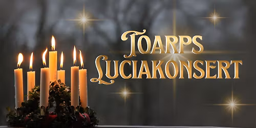 Toarps Luciakonsert ✨