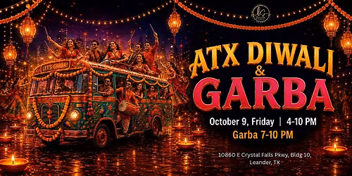 ATX DIWALI & GARBA | 6TH ANNUAL | BOLLYWOOD GARBA