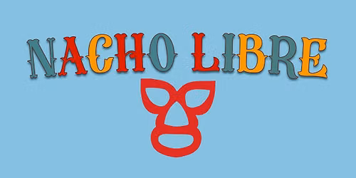 Nacho Libre 