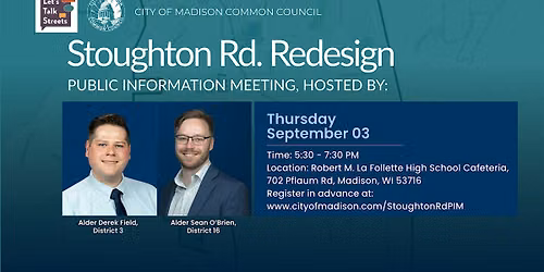 Stoughton Rd. Redesign Public Information Meeting