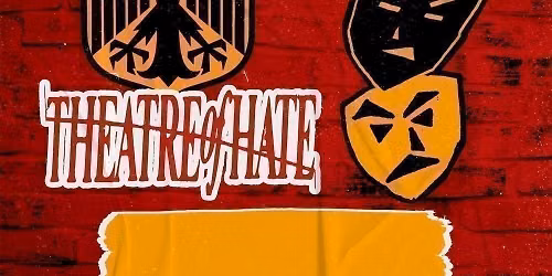 Skids + Theatre Of Hate