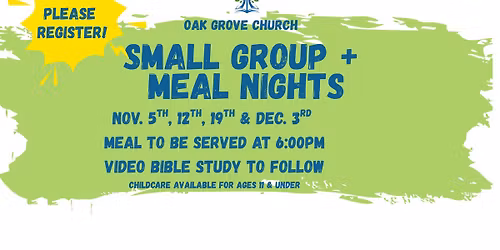Small Group + Meal Nights