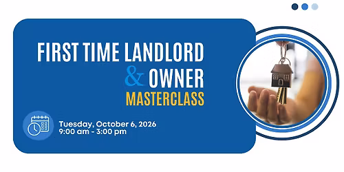 First Time Landlord & Owner Masterclass