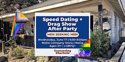 Men Seeking Men LGBTQ+ Speed Dating + Drag Show After Party | 21+