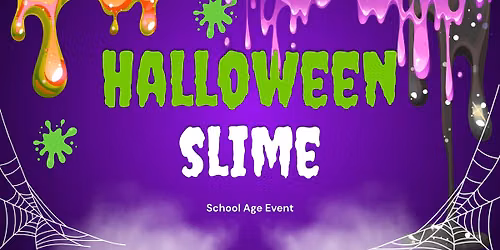 Halloween Slime (K-5th grade)