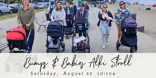 August Bumps & Babies: Alki Stroll