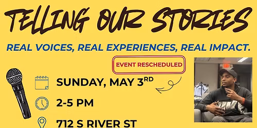 Telling Our Stories: Real Voices, Real Experiences, Real Impact