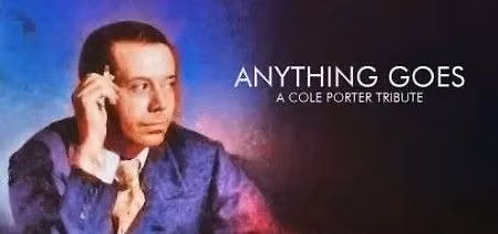 Anything Goes: A Cole Porter Tribute
