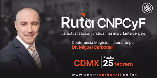 CDMX | Ruta CNPCyF: Actualizaci\u00f3n en Movimiento