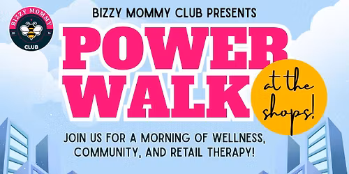 Power Walk at the Shops!