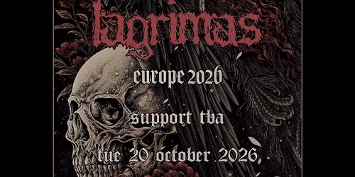 LAGRIMAS (US) + MORE TBA