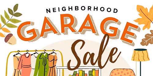Stones throw Neighborhood Garage Sale