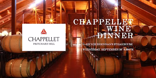 Chappellet Winery Dinner at Dickie Brennan's Steakhouse