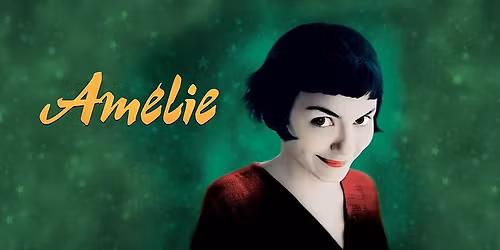 AMELIE on the BIG screen!