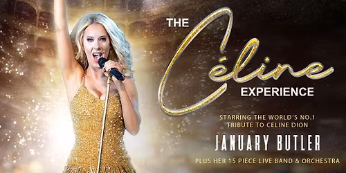 The Celine Experience - Motorpoint Arena, Nottingham