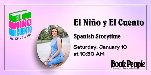 BookPeople Presents: Spanish Storytime with El Ni\u00f1o y El Cuento