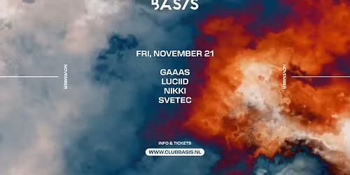 BASIS\/ Gaaas\/ Luciid\/ NIKKI\/ Svetec