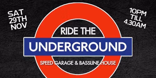 Ride the underground