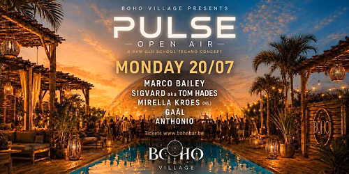 PULSE OPEN AIR \u2022 Marco Bailey 