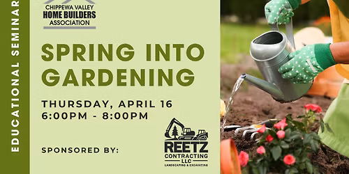 Spring Into Gardening Seminar