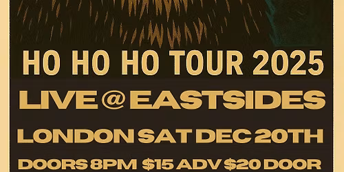 Bobnoxious Ho Ho Ho Tour 2025 London Eastside Bar&Grill