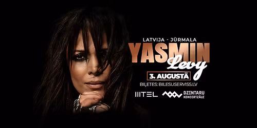 Yasmin Levy | J\u016brmala | 3. August\u0101