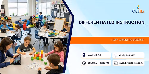 Differentiated Instruction: 1 Day Learners Session in Montreal