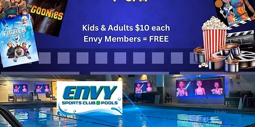 Pool-side Cinema Friday's at Envy Sports Club!