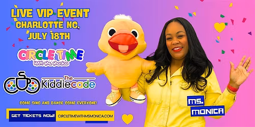 Circle Time with Ms. Monica LIVE: CHARLOTTE, NC