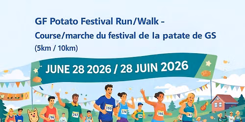 GF Potato Festival Run/Walk - Course/marche du festival de la patate de GS (5km/10km)