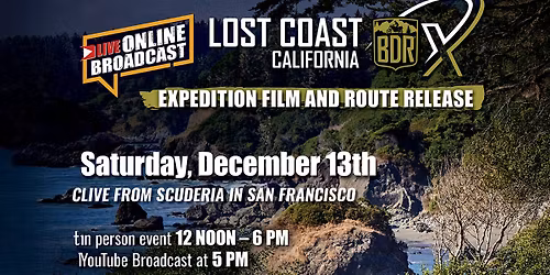 Lost Coast BDR-X Route Release - Live & Online!