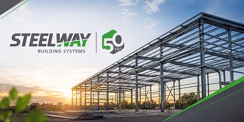 Steelway Building Systems 50th Anniversary Open House