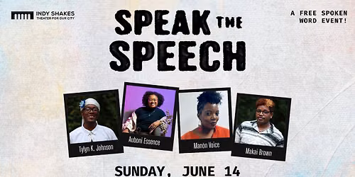 Speak the Speech | FREE Spoken Word Event!