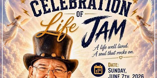 Celebration of Life Jam for Peter John Kane Kanewsky