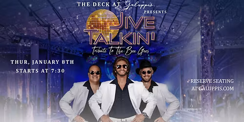 Jive Talkin\u2019: Tribute to The Bee Gees- Dinner Show at Galuppi's