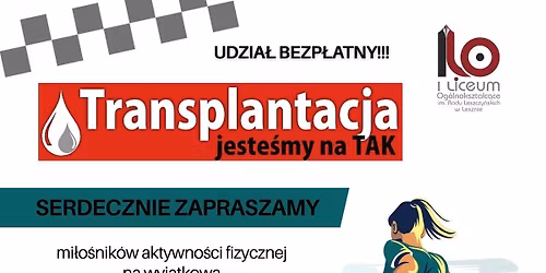 IX Impreza rekreacyjno - sportowa pod has\u0142em: Transplantacja - jeste\u015bmy na TAK
