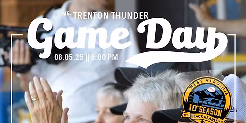West Virginia Black Bears at Trenton Thunder at Trenton Thunder Ballpark