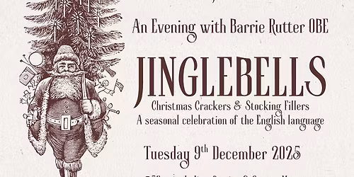 JingleBells - An Evening with Barrie Rutter OBE