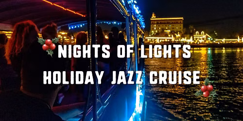 Nights of Lights Holiday Jazz Cruise