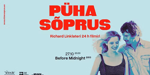 P\u00dcHA S\u00d5PRUS EKSTRA: ENNE S\u00dcDA\u00d6\u00d6D ("BEFORE MIDNIGHT")