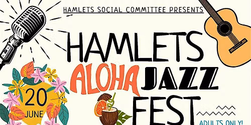 Hamlets Aloha Jazz Fest