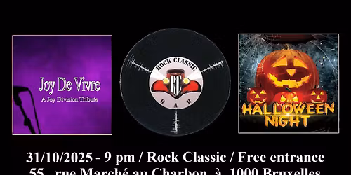 \ud83c\udf52 Joy De Vivre \/JOY DIVISION tribute band\/ + Halloween party @ ROCK CLASSIC - 31\/10\/2025